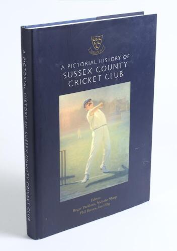 &lsquo;A Pictorial History of Sussex County Cricket Club&rsquo;. Edited by Roger Packham, Nicholas Sharp, Phil Barnes and John Filby. Hove 2014. Limited edition of 175 copies, this copy unnumbered. Good dustwrapper. Signed to the Captains/ limitation page by fourteen