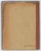 &lsquo;Cricket Siftings&rsquo;. By &lsquo;Willow Wielder&rsquo; (Alfred D. Taylor). Presented by Taylor Brothers, Hove 1921. 31pp. Original paper wrappers laid down to stiffened card with brown tape spine. Padwick 2716. Some staining to edges of covers and pages, otherwise in go - 2
