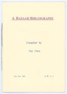 &lsquo;A Bazaar Bibliography&rsquo;. Compiled by Guy Curry. Privately published &lsquo;New Year 2001&rsquo;. Limited edition no. 8 of only 11 copies produced. 8pp card booklet listing known publications of historic brochures issued for cricket club fundraising bazaars, Curry des
