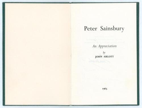 &lsquo;Peter Sainsbury. An Appreciation&rsquo;. John Arlott. Boscombe Printing Co. Ltd 1965. Privately printed. 10 pages. Limited edition of fifty copies produced for Peter Sainsbury&rsquo;s Benefit Fund of which this is no. 31, signed by the author Arlott to the limitatio