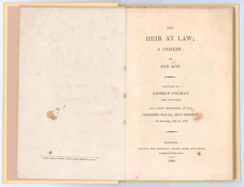 &lsquo;The Heir at Law; A Comedy in Five Acts&rsquo;. George Colman the younger. Longman, London 1808. 88pp rebound in modern cream cloth, lacking original wrappers. Padwick 874 lists two earlier editions of 1797 and 1800, but not this edition. The &lsquo;Catalogue of an E