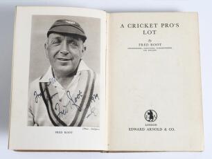 &lsquo;A Cricket Pro&rsquo;s Lot&rsquo;. Fred Root. London 1937. Original beige cloth covers. Nicely signed in ink to the frontispiece photograph &lsquo;Fred Root&rsquo;, dated July 1939. Some nicks and staining to dustwrapper, otherwise in good condition