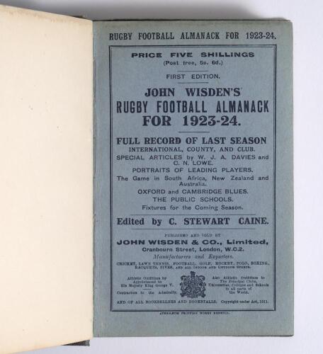 John Wisden&rsquo;s Rugby Football Almanack 1923-24. Edited by C. Stewart Caine. Scarce first edition of the Almanack. Bound in blue boards, with original paper wrappers, with gilt titles to spine. Good+ condition