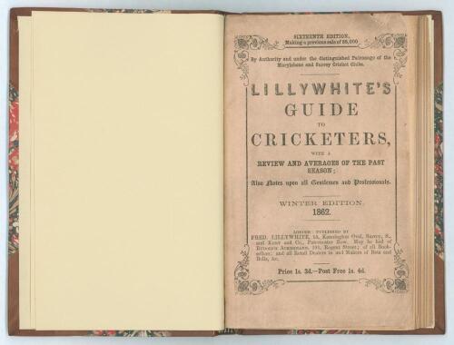 &lsquo;The Guide to Cricketers containing full directions for playing the noble and manly game of Cricket.... Winter edition&rsquo;. London 1862. 16th Edition. 8vo. Collected and edited by Frederick Lillywhite. Published by Lillywhite and Wisden, Leicester Square, Lo