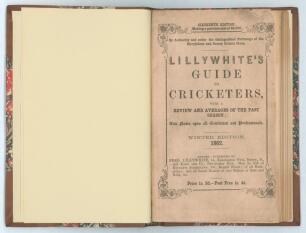 &lsquo;The Guide to Cricketers containing full directions for playing the noble and manly game of Cricket.... Winter edition&rsquo;. London 1862. 16th Edition. 8vo. Collected and edited by Frederick Lillywhite. Published by Lillywhite and Wisden, Leicester Square, Lo