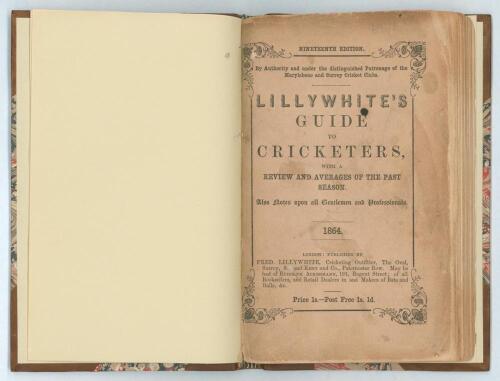 &lsquo;The Guide to Cricketers containing full directions for playing the noble and manly game of Cricket....&rsquo;. London 1864. 19th Edition. 8vo. Collected and edited by Frederick Lillywhite. Published by Lillywhite and Wisden, Leicester Square, London. Printed b