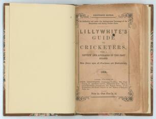 &lsquo;The Guide to Cricketers containing full directions for playing the noble and manly game of Cricket....&rsquo;. London 1864. 19th Edition. 8vo. Collected and edited by Frederick Lillywhite. Published by Lillywhite and Wisden, Leicester Square, London. Printed b