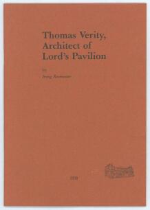 &lsquo;Thomas Verity, Architect of Lord&rsquo;s Pavilion&rsquo;. Irving Rosenwater. Newnham-on-Severn 1998. Limited edition copy 21 of seventy five copies produced, signed by Rosenwater. Very good condition.