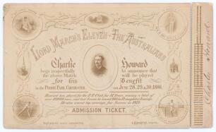 Australia tour to England 1886. Lord March&rsquo;s XI v The Australians. Charlie Howard&rsquo;s Benefit. Rare large photographic admission ticket for the match played at The Priory Park, Chichester 28th- 30th June 1886. The match was played for Charlie Howard&rsquo;s (Suss