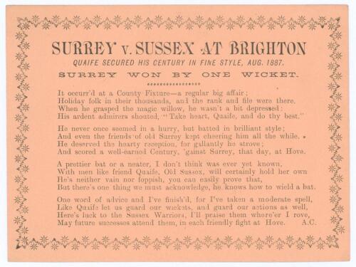Walter Quaife. Sussex & Warwickshire 1884-1901. Albert Craig. &lsquo;Cricket Rhymester&rsquo; 1887. Original single sided card of a poem in four stanzas by Craig titled &lsquo;Surrey v. Sussex at Brighton. Quaife secured his century in fine style, Aug. 1887&rsquo;. Quaife scored