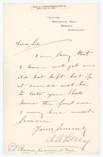 Arthur Frederick Augustus &lsquo;Dick&rsquo; Lilley. Warwickshire & England 1894-1911. Single page handwritten undated letter in ink from Lilley to an unknown correspondent. Lilley is writing in reply to a request for one of his bats, stating &lsquo;I am sorry that I have 