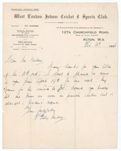 Elias Henry &lsquo;Patsy&rsquo; Hendren. Middlesex & England 1907-1937. Single page handwritten letter on West London Indoor Cricket & Sports Club official letterhead, of which Hendren held the post of Manager. Dated 16th February 1926 to a &lsquo;Mr Webber&rsquo;, Hendren write