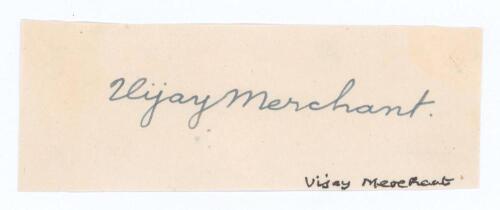 Vijaysingh Madhavji Merchant. Hindus, Bombay & India 1929-1952. Ink signature of the legendary Indian Test player, nicely signed. Good condition