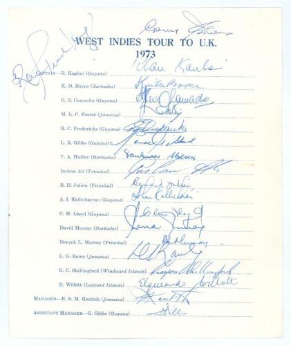 West Indies tour to England 1973. Official autograph sheet fully signed by all eighteen original members of the West Indies touring party. Players&rsquo; signatures Kanhai (Captain), Boyce, Camacho, Foster, Fredericks, Gibbs, Holder, Inshan Ali, Julien, Kallich