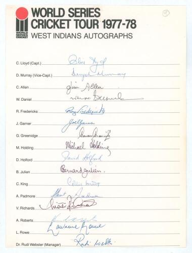 West Indies. &lsquo;World Series Cricket Tour 1977-78&rsquo;. Official autograph sheet with printed title and players&rsquo; names, nicely and fully signed by the sixteen members of the West Indies touring party. Signatures are Lloyd (Captain), Murray, Allen, Daniel, Frede
