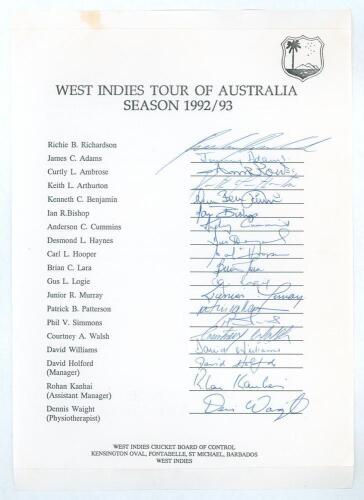 West Indies tour of Australia 1992/93. Official autograph sheet with printed title and players&rsquo; names, fully signed in ink by all nineteen members of the touring party. Signatures are Richardson (Cpt), Adams, Ambrose, Arthurton, Benjamin, Bishop, Cummins,