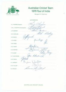 &lsquo;Australian Cricket Team 1979 Tour of India&rsquo;. Official autograph sheet with printed title and players&rsquo; names fully signed in biro by all fifteen members of the touring party. Signatures are Hughes (Captain), Hilditch, Border, Darling, Dymock, Higgs, Hogg,