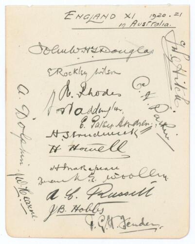 England tour to Australia 1920/21. Album page very nicely and fully signed in black ink by all sixteen members of the touring party. Signatures are Douglas (Captain), Wilson, Rhodes, Waddington, Hendren, Strudwick, Howell, Makepeace, Woolley, Russell, Hob