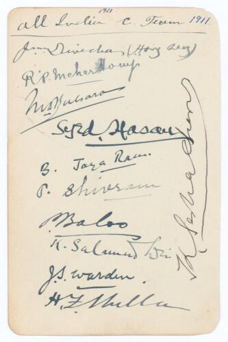 All India tour of England 1911 (1st Indian tour). Rare album page very nicely signed in ink by eleven members of the Indian touring party. Signatures are Meherhomji, Bulsara, Syed Hasan [Hussain], Jayaram, Shivram, Baloo, Salam-ud-din, Warden, Mulla, Sesh