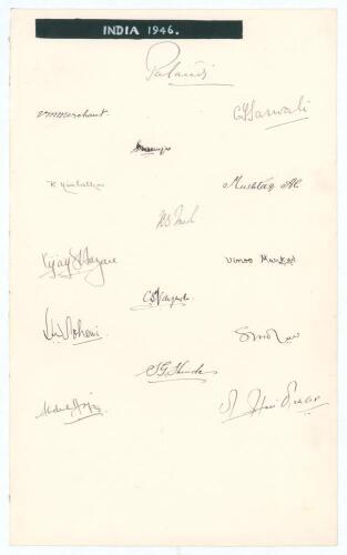 &lsquo;India 1946&rsquo;. Large sheet of &lsquo;ledger&rsquo; size paper (9.5&rdquo;x15.5&rdquo;) very nicely signed in black ink by fifteen members of the 1946 Indian touring party to England. Signatures are Nawab of Pataudi (Captain), Merchant, Sarwate, Banerjee, Nimbalkar, Mushtaq Ali, M