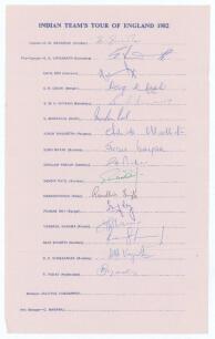 &lsquo;Indian Team&rsquo;s tour of England 1982&rsquo;. Large official autograph sheet with printed title and players&rsquo; names, signed in ink by all sixteen listed playing members of the touring party. Signatures are Gavaskar (Captain), Vishwanath, Kapil Dev, Doshi, Kirmani,
