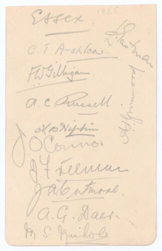 Essex C.C.C. 1925. Album page nicely signed in pencil by eleven members of the Essex team. Signatures are L.C. Eastman, C.T. Ashton, F.W. Gilligan, C.A.G. Russell, A.B. Hipkin, J. O&rsquo;Connor, J.R. Freeman, J.A. Cutmore, A.G. Daer, M.S. Nichols and the rarer
