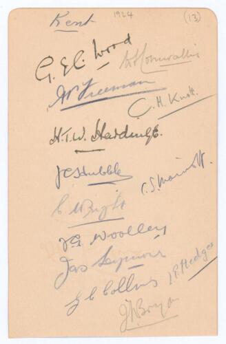 Kent C.C.C. 1924. Album page nicely signed in ink and pencil by thirteen members of the Kent team. Signatures include Cornwallis (Cpt), Wood, Freeman, Knott, Hubble, Woolley, Collins, Hedges, Wright, Bryan, Marriott etc. Good condition