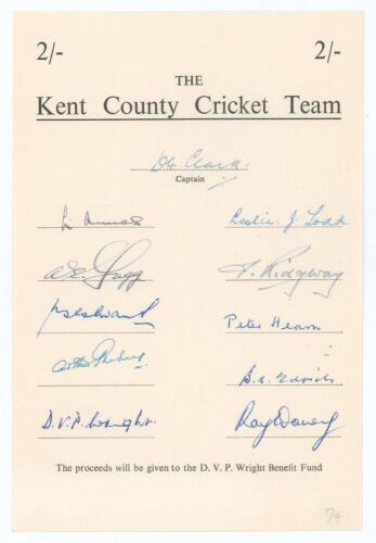 &lsquo;The Kent County Cricket Team&rsquo; 1950. Official &lsquo;Doug Wright Benefit Fund&rsquo; autograph sheet signed by the team. Eleven signatures in ink including Clark (Cpt), Ames, Wright, Todd, Dovey, Edrich, Evans, Fagg, Hearn etc. Very good condition