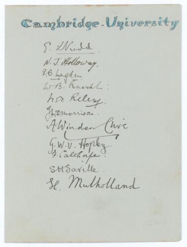 Cambridge and Oxford Universities 1912. Album page very nicely signed in ink by the eleven members of the Cambridge University team for the match v Sussex at Hove 20th- 22nd June 1912. Signatures of players who went on to play County and Test cricket are 