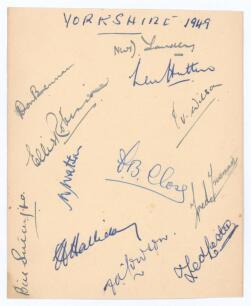 Yorkshire 1949. Album page nicely signed in ink by twelve members of the Yorkshire team. Signatures include Yardley (Cpt), L. Hutton, Wilson, Close, Trueman, Lester, Lowson, W. Sutcliffe, Robinson, Watson etc. Good condition