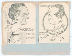 Joe Hardstaff Jr. (Nottinghamshire & England 1930-1955) and Stan Worthington (Derbyshire & England 1924-1947). Two nice original pencil caricatures by an artist named &lsquo;Sheffield&rsquo; in 1936, one of Hardstaff, the other Worthington, both in batting poses. Eac
