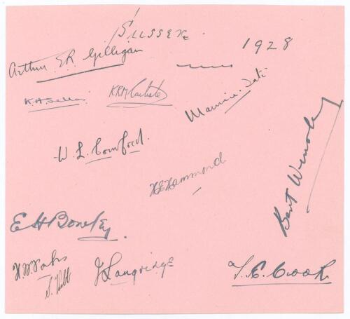 Sussex C.C.C. 1928. Page nicely signed in black ink by the eleven members of the Sussex team for the drawn match v Leicestershire at Aylestone Road, Leicester 27th- 29th June 1928. Signatures are A.E.R. Gilligan (Captain), Tate, Cornford, Hammond, Wensley