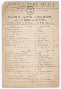 &lsquo;Grand Return Match. Kent and Sussex&rsquo; 1871. Early original double sided scorecard with complete printed scores for the match played at Mote Park, Maidstone, 13th- 15th July 1871. Sussex (65 & 156) beat Kent (62 & 56) by 103 runs). Annotation in ink in the