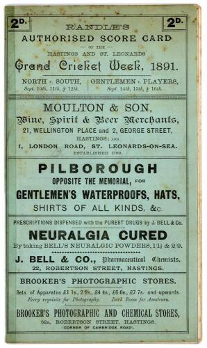 &lsquo;Hastings and St. Leonards Grand Cricket Week, 1891&rsquo;. Original &lsquo;Randle&rsquo;s Authorised Score Card&rsquo;, the eight page programme comprising a page for each innings for the opening match of the sixth Hastings Festival, North v. South, played at the Central Recrea