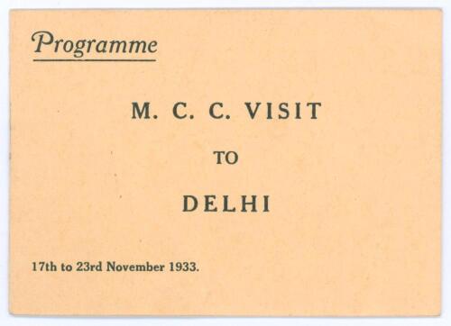 Bryan Herbert Valentine. Kent, Cambridge University & England 1927-1948. M.C.C. tour of India & Ceylon 1933-34&rsquo;. Small official &lsquo;Programme for M.C.C. Visit to Delhi&rsquo;. The 12pp programme, plus covers, with titles in black to front cover and dates &lsquo;17th to 