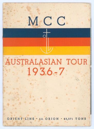 M.C.C. tour of Australia 1936/37. Official Orient Line S.S. Orion official brochure for the M.C.C. Australasian Tour 1936/37. Printed title to front wrapper with M.C.C. colours and Orient Line emblem. Signed in ink to pen pictures by all eighteen members 