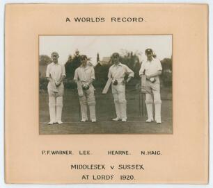 Middlesex C.C.C. &lsquo;A World&rsquo;s Record. Middlesex v Sussex at Lord&rsquo;s 1920&rsquo;. Original mono photograph of Warner, Lee, Hearne and Haig, standing in a row in cricket attire holding their bats, for the match played 22nd- 24th May 1920. Printed titles and players&rsquo;