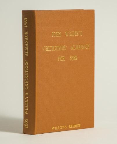 Wisden Cricketers&rsquo; Almanack 1889. Willows softback reprint (1990) in light brown hardback covers with gilt lettering. Limited edition 303/500.Good/ very good condition