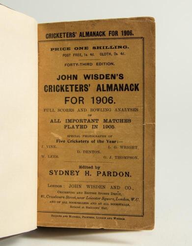 Wisden Cricketers&rsquo; Almanack 1906. 43rd edition. Bound in dark brown boards, with original wrappers, title and date in gilt to spine. Odd faults otherwise in good condition