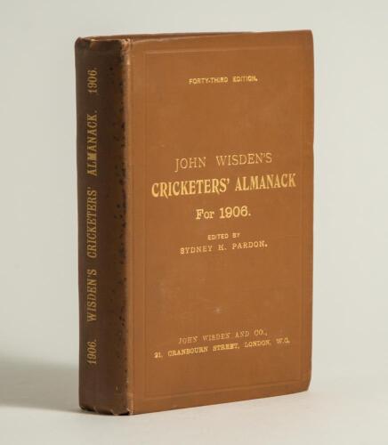 Wisden Cricketers&rsquo; Almanack 1906. 43rd edition. Original hardback. Minor stain marks to spine paper, light soiling to page block edge otherwise in generally very good condition
