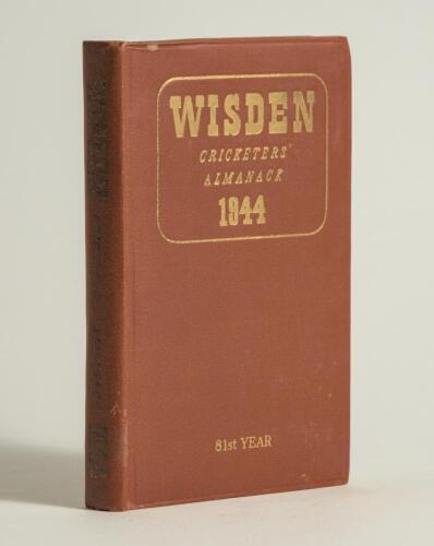 Wisden Cricketers&rsquo; Almanack 1944. 81st edition. Original hardback. Only 1500 hardback copies were printed in this war year. Some dulling to the gilt titles on the spine otherwise in very good condition. A rare wartime edition