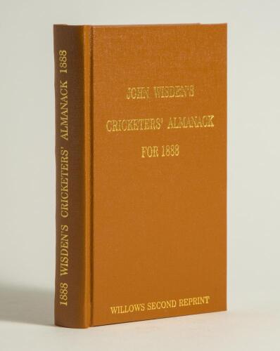Wisden Cricketers&rsquo; Almanack 1888. Willows &lsquo;second&rsquo; softback reprint (2005) in light brown hardback covers with gilt lettering. Limited edition 191/250. Very good condition
