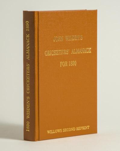 Wisden Cricketers&rsquo; Almanack 1890. Willows &lsquo;second&rsquo; softback reprint (2007) in light brown hardback covers with gilt lettering. Limited edition 129/250. Very good condition