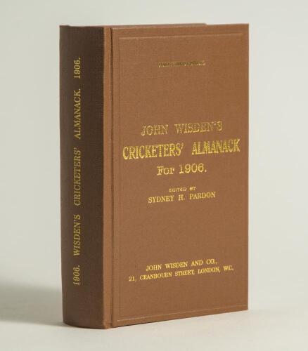 Wisden Cricketers&rsquo; Almanack 1906. Willows hardback reprint (1999) in dark brown boards with gilt lettering. Limited edition 488/500. Very good condition