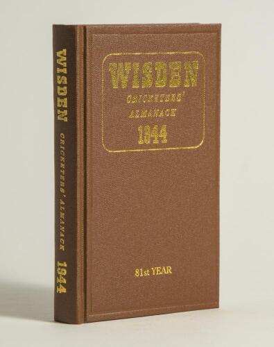 Wisden Cricketers&rsquo; Almanack 1944. Willows hardback reprint (2000) in dark brown boards with gilt lettering. Limited edition 318/500. Very good condition