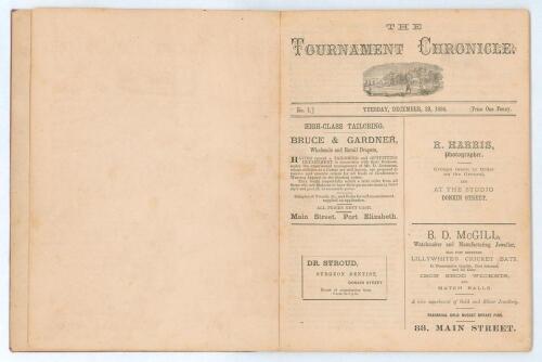 &lsquo;The Tournament Chronicle&rsquo; 1884-1885 [South Africa]. Printed and published by Charles Cox of the Port Elizabeth Advertiser Office. Individual issues one to nine, all published, covering the period Monday 23rd December 1884 to Friday 2nd January 1885 with 