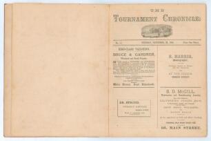 &lsquo;The Tournament Chronicle&rsquo; 1884-1885 [South Africa]. Printed and published by Charles Cox of the Port Elizabeth Advertiser Office. Individual issues one to nine, all published, covering the period Monday 23rd December 1884 to Friday 2nd January 1885 with 