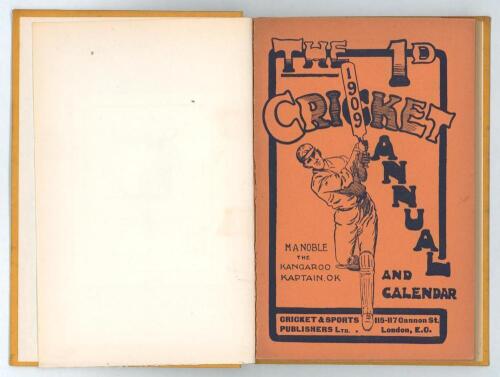 &lsquo;The Cricket Annual and Calendar 1909 and 1910&rsquo;. Cricket & Sports Publishers Ltd, Cannon Street, London. The only two editions of the Annual published, complete with wrappers bound together in yellow boards. Both Annuals in very good condition. Rarer Annu
