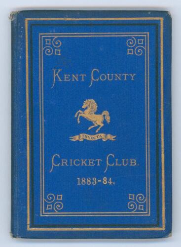 Kent County Cricket Club Annual 1883-1884. Hardback &lsquo;blue book&rsquo;. Original decorative boards. Gilt titles and to all page edges with gilt Kent emblem to centre. Printed by Cross & Jackman, &lsquo;The Canterbury Press&rsquo; 1884. Minor age toning/darkening to board ed