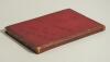 &lsquo;Surrey at the Wicket. A complete record of all the matches played by the County Eleven since the formation of the club...&rsquo;. Compiled and published by Anthony Benitez de Lugo. Madrid 1888. Original red cloth boards, red page edges. iii + 159pp. Padwick 26 - 3